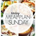 Easy Meal Plan Sunday Week 68