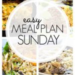 Easy Meal Plan Sunday - Week 84