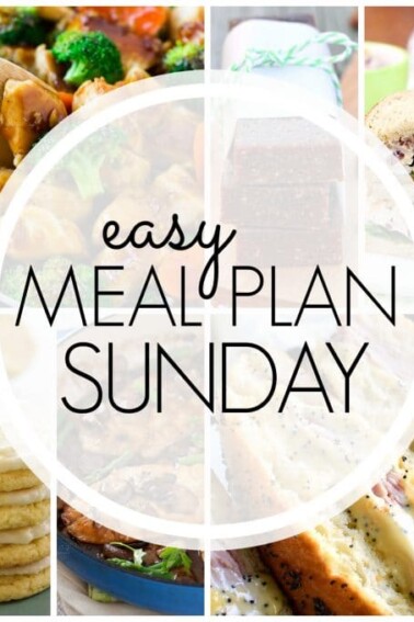 Easy Meal Plan Sunday Week 91