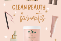 Clean Beauty Gems I Can’t Live Without